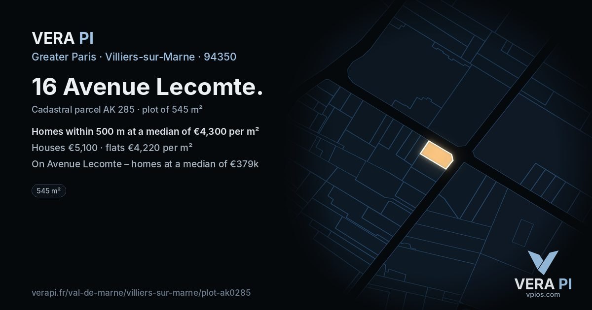 16 Avenue Lecomte, Villiers-sur-Marne at night – the plot lit, the parcels around coloured by the prices near them
