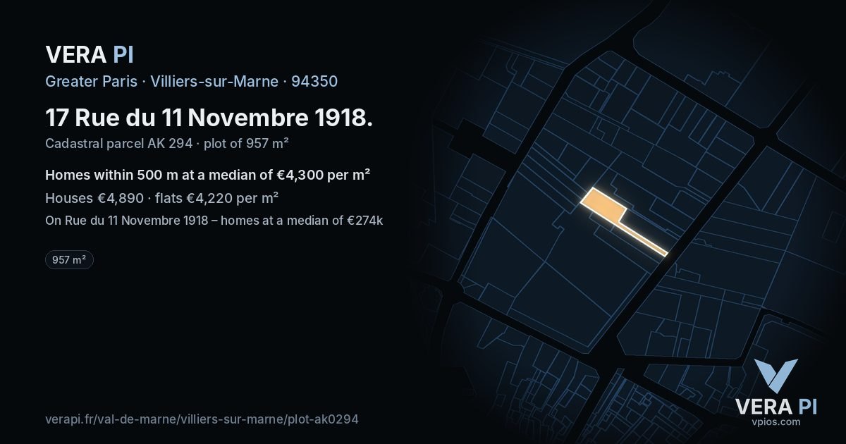 17 Rue du 11 Novembre 1918, Villiers-sur-Marne at night – the plot lit, the parcels around coloured by the prices near them