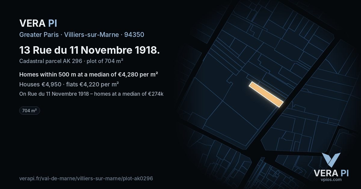 13 Rue du 11 Novembre 1918, Villiers-sur-Marne at night – the plot lit, the parcels around coloured by the prices near them