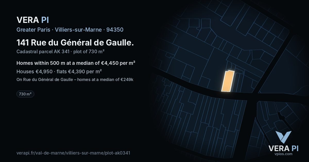 141 Rue du Général de Gaulle, Villiers-sur-Marne at night – the plot lit, the parcels around coloured by the prices near them
