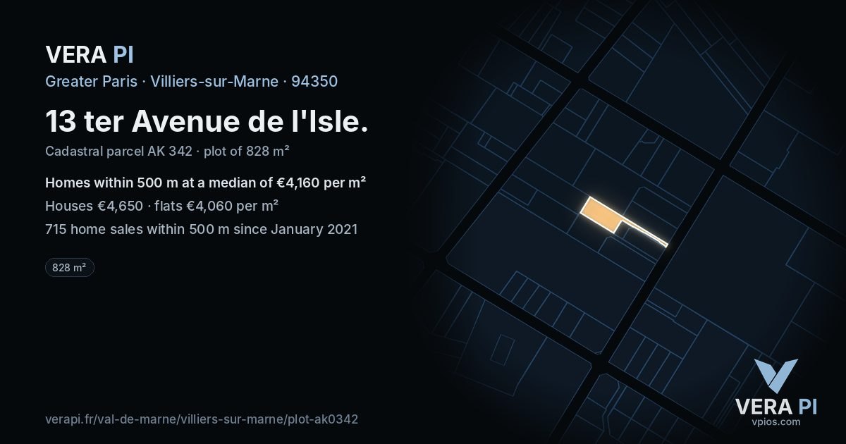 13 ter Avenue de l'Isle, Villiers-sur-Marne at night – the plot lit, the parcels around coloured by the prices near them