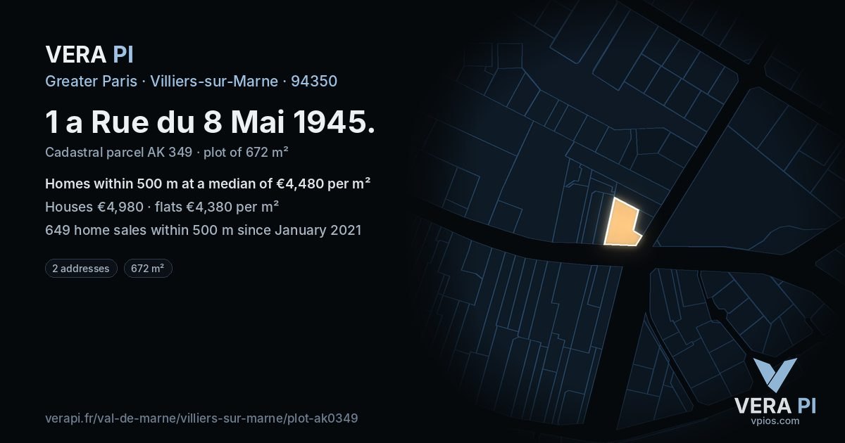 1 a Rue du 8 Mai 1945, Villiers-sur-Marne at night – the plot lit, the parcels around coloured by the prices near them