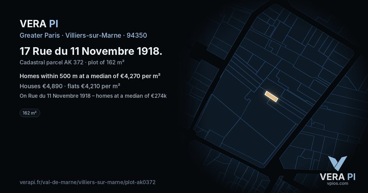 17 Rue du 11 Novembre 1918, Villiers-sur-Marne at night – the plot lit, the parcels around coloured by the prices near them