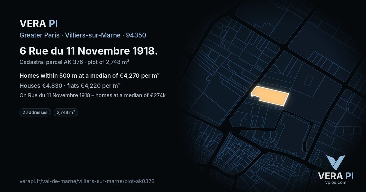 6 Rue du 11 Novembre 1918, Villiers-sur-Marne at night – the plot lit, the parcels around coloured by the prices near them