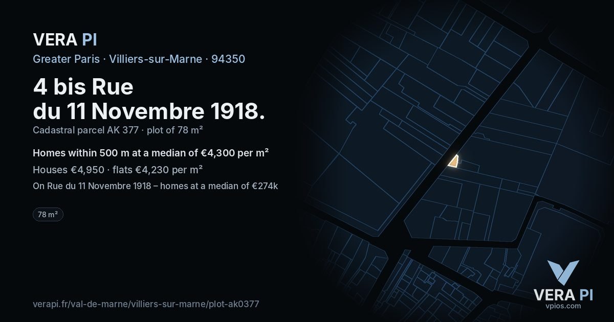 4 bis Rue du 11 Novembre 1918, Villiers-sur-Marne at night – the plot lit, the parcels around coloured by the prices near them