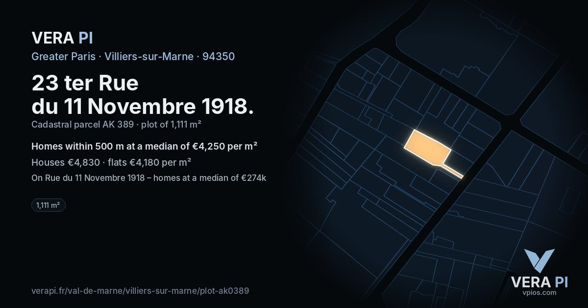 23 ter Rue du 11 Novembre 1918, Villiers-sur-Marne at night – the plot lit, the parcels around coloured by the prices near them