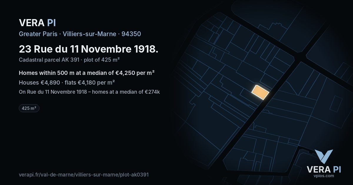 23 Rue du 11 Novembre 1918, Villiers-sur-Marne at night – the plot lit, the parcels around coloured by the prices near them