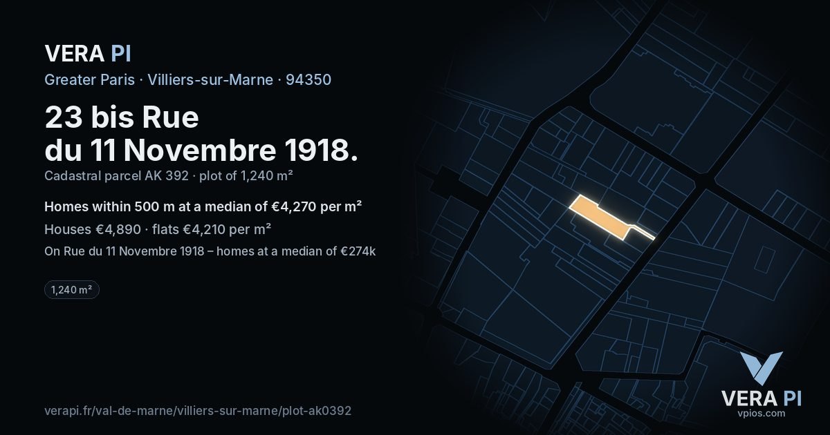 23 bis Rue du 11 Novembre 1918, Villiers-sur-Marne at night – the plot lit, the parcels around coloured by the prices near them