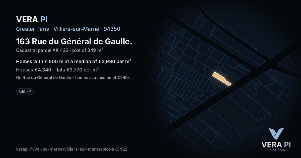 163 Rue du Général de Gaulle, Villiers-sur-Marne at night – the plot lit, the parcels around coloured by the prices near them