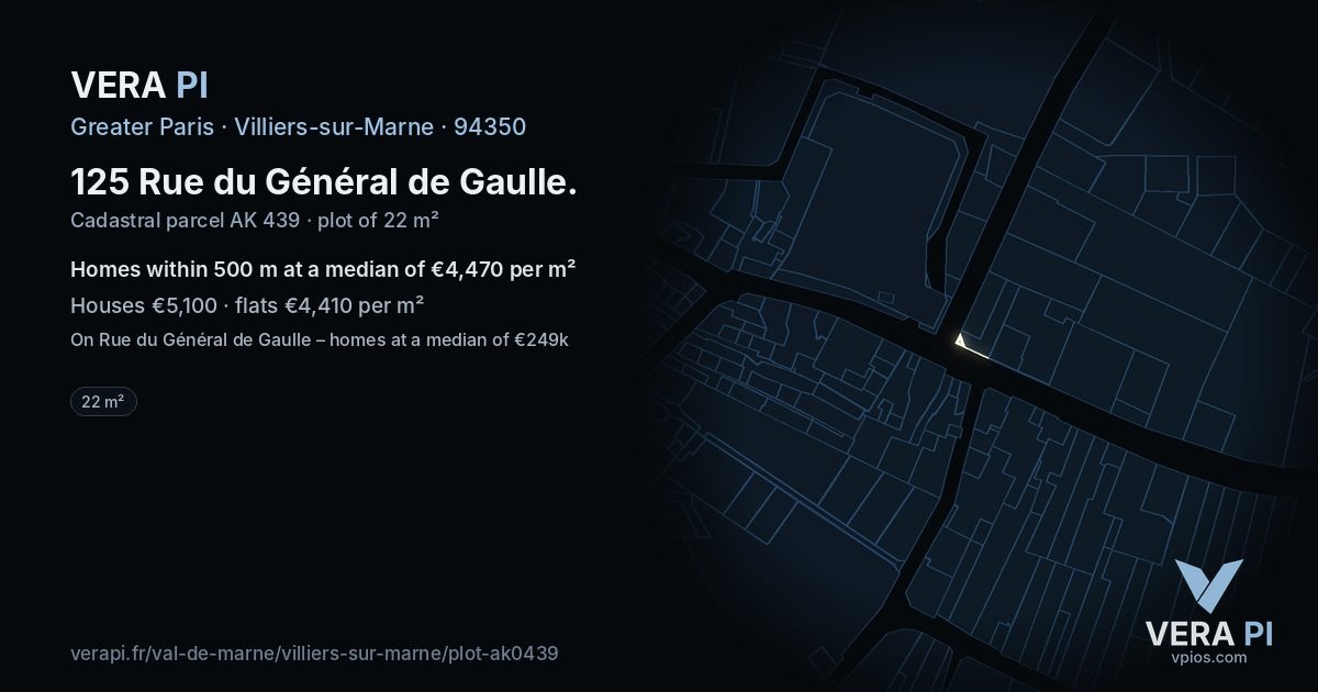 125 Rue du Général de Gaulle, Villiers-sur-Marne at night – the plot lit, the parcels around coloured by the prices near them