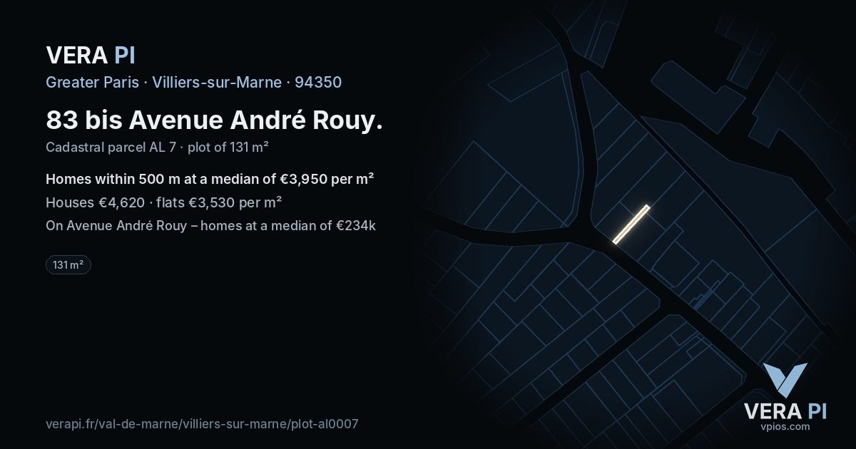 83 bis Avenue André Rouy, Villiers-sur-Marne at night – the plot lit, the parcels around coloured by the prices near them