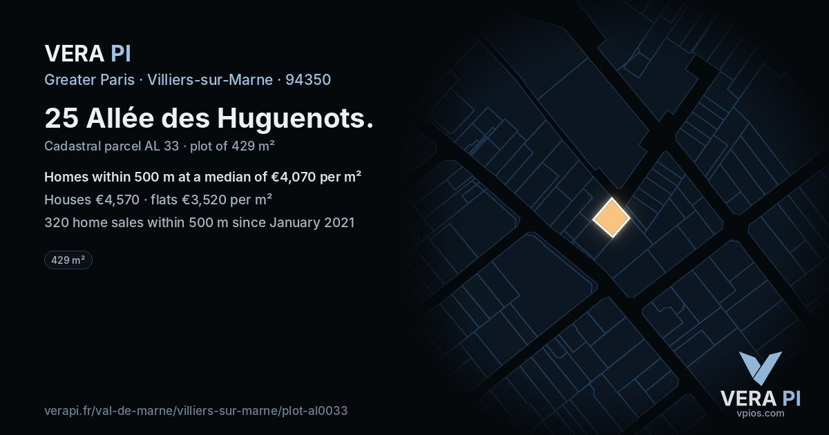 25 Allée des Huguenots, Villiers-sur-Marne at night – the plot lit, the parcels around coloured by the prices near them
