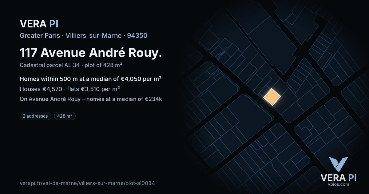 117 Avenue André Rouy, Villiers-sur-Marne at night – the plot lit, the parcels around coloured by the prices near them