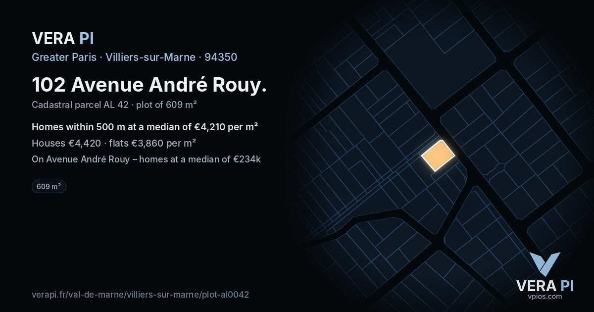 102 Avenue André Rouy, Villiers-sur-Marne at night – the plot lit, the parcels around coloured by the prices near them