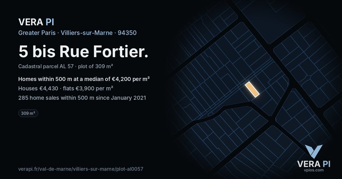 5 bis Rue Fortier, Villiers-sur-Marne at night – the plot lit, the parcels around coloured by the prices near them