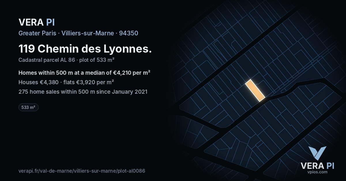 119 Chemin des Lyonnes, Villiers-sur-Marne at night – the plot lit, the parcels around coloured by the prices near them