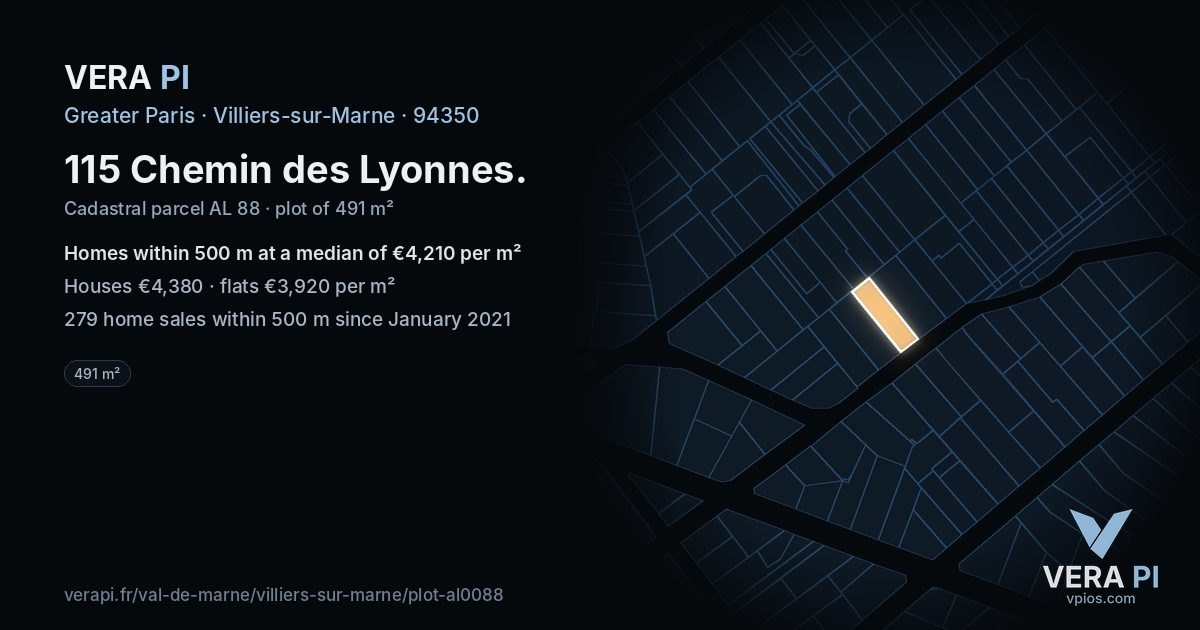 115 Chemin des Lyonnes, Villiers-sur-Marne at night – the plot lit, the parcels around coloured by the prices near them