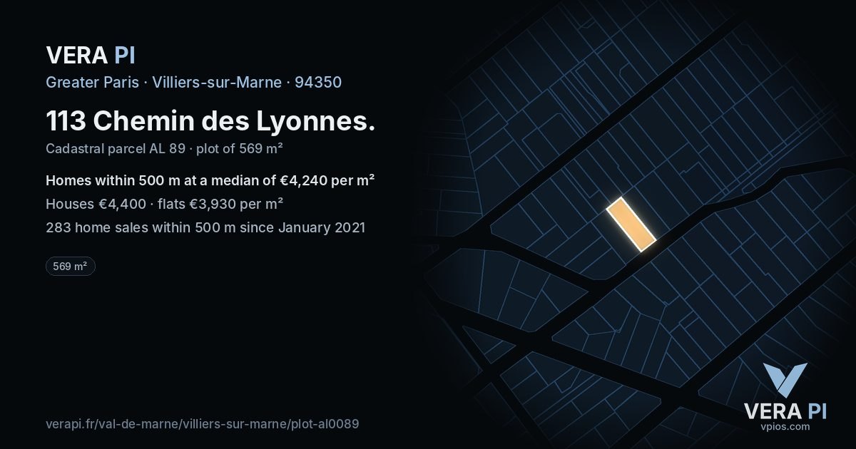 113 Chemin des Lyonnes, Villiers-sur-Marne at night – the plot lit, the parcels around coloured by the prices near them