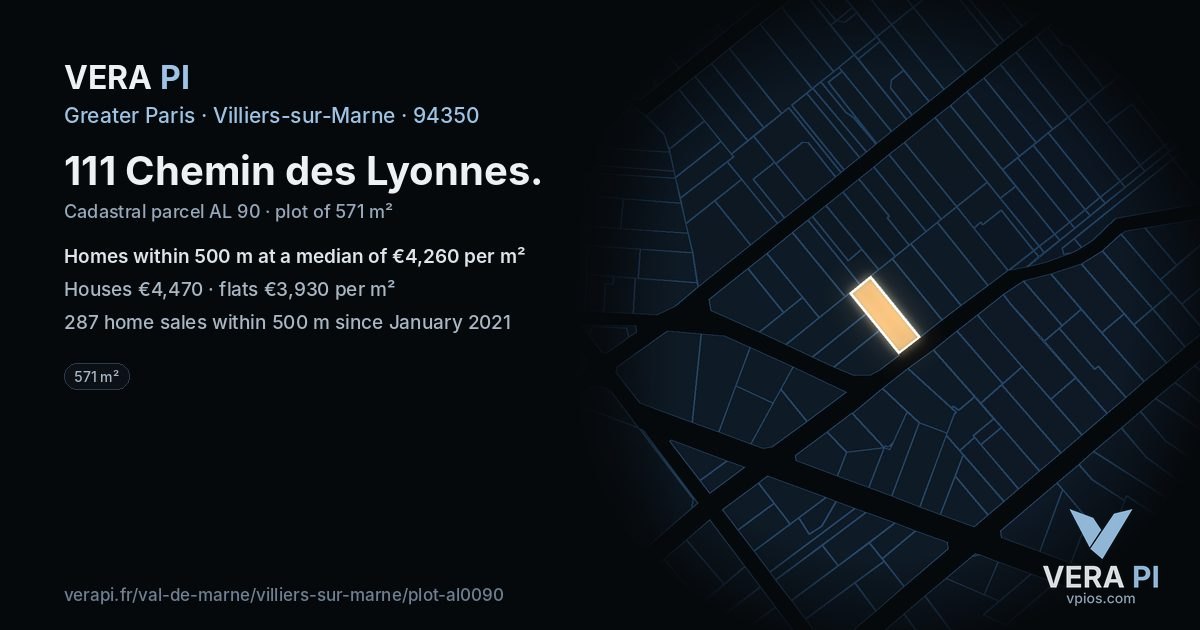 111 Chemin des Lyonnes, Villiers-sur-Marne at night – the plot lit, the parcels around coloured by the prices near them