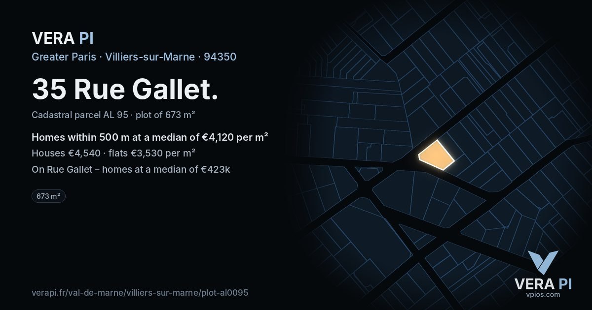 35 Rue Gallet, Villiers-sur-Marne at night – the plot lit, the parcels around coloured by the prices near them