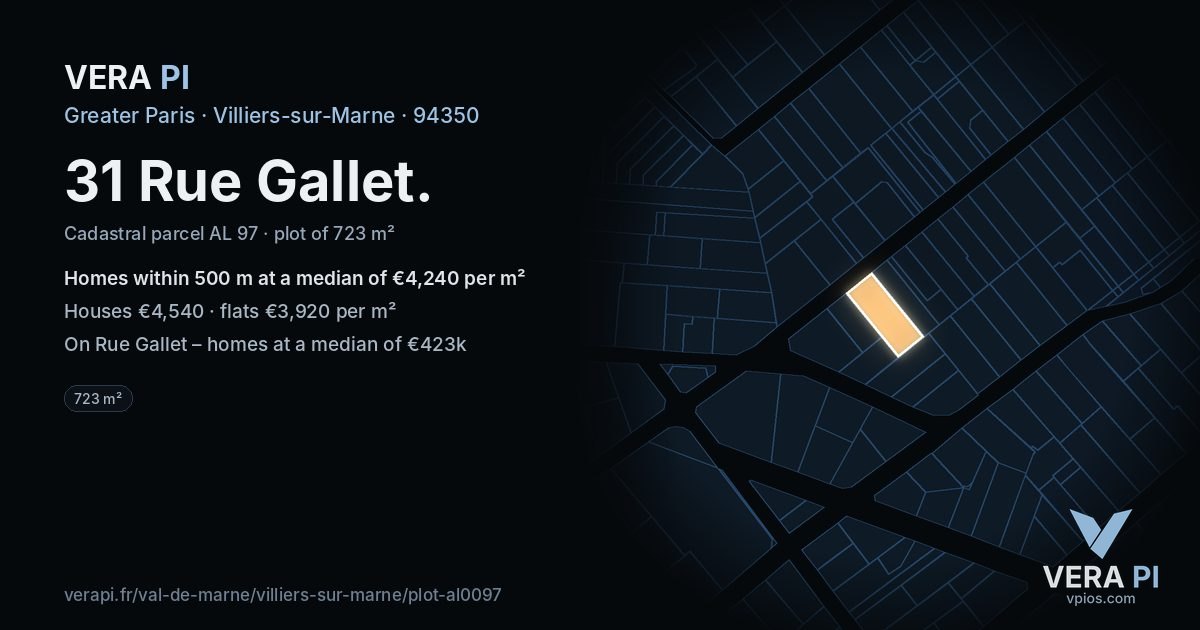 31 Rue Gallet, Villiers-sur-Marne at night – the plot lit, the parcels around coloured by the prices near them
