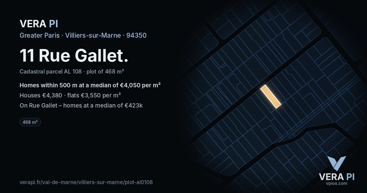 11 Rue Gallet, Villiers-sur-Marne at night – the plot lit, the parcels around coloured by the prices near them