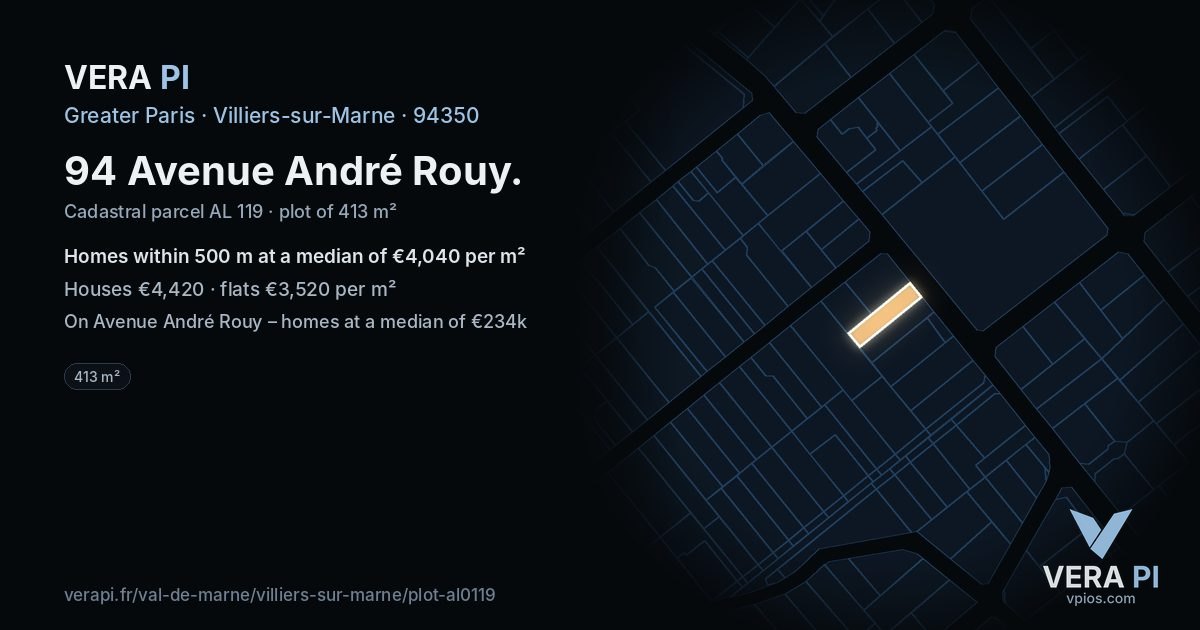 94 Avenue André Rouy, Villiers-sur-Marne at night – the plot lit, the parcels around coloured by the prices near them