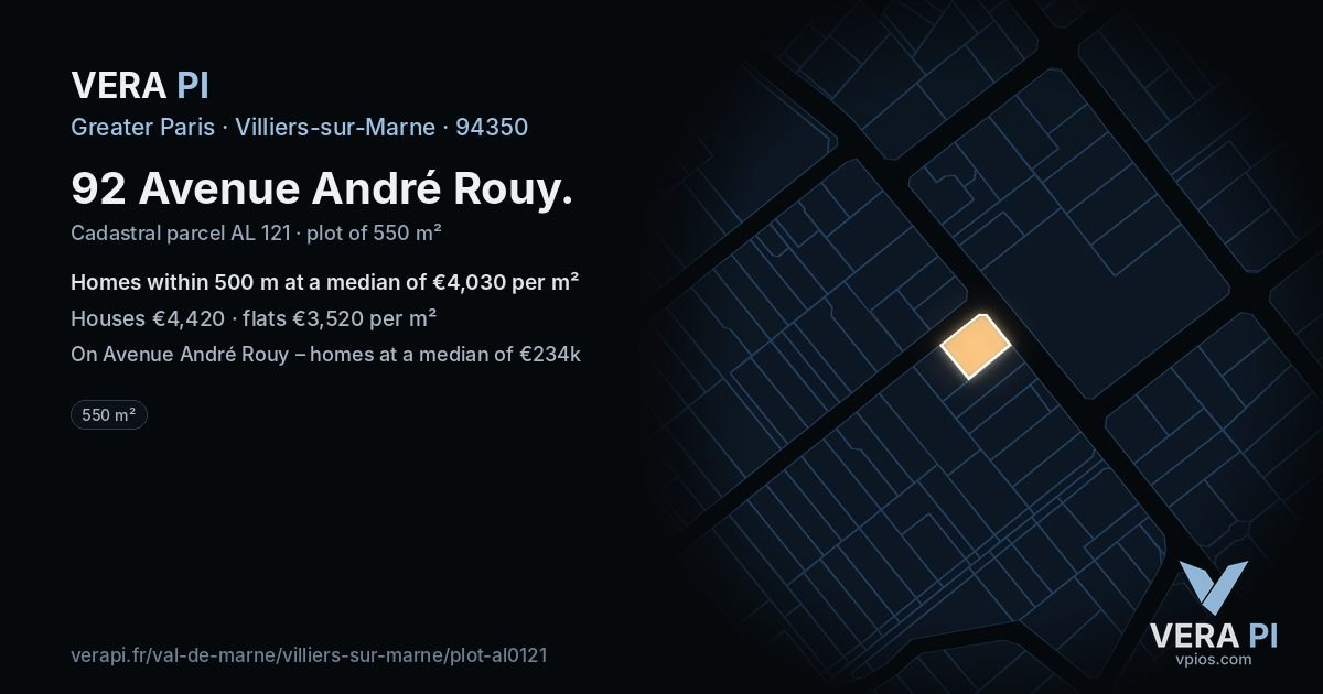 92 Avenue André Rouy, Villiers-sur-Marne at night – the plot lit, the parcels around coloured by the prices near them