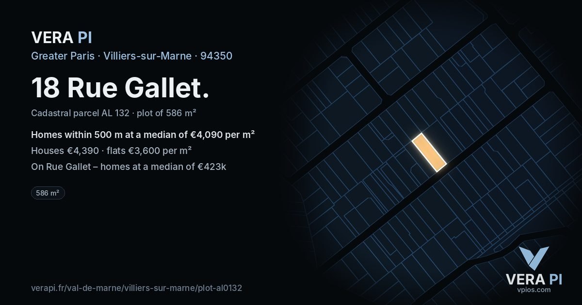 18 Rue Gallet, Villiers-sur-Marne at night – the plot lit, the parcels around coloured by the prices near them