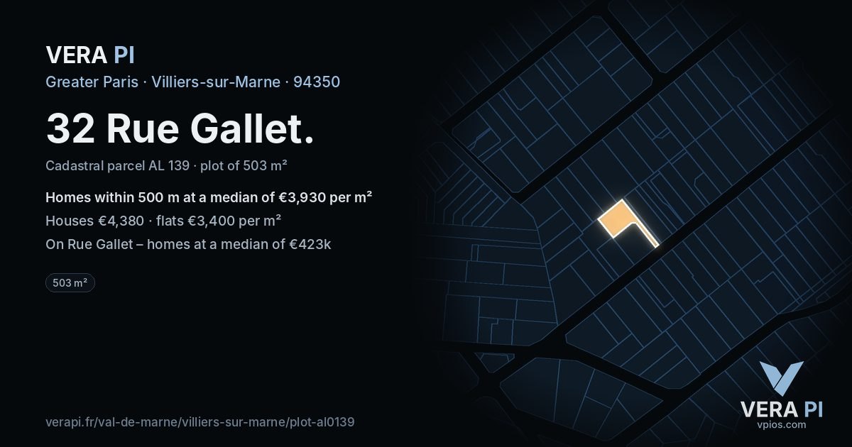 32 Rue Gallet, Villiers-sur-Marne at night – the plot lit, the parcels around coloured by the prices near them
