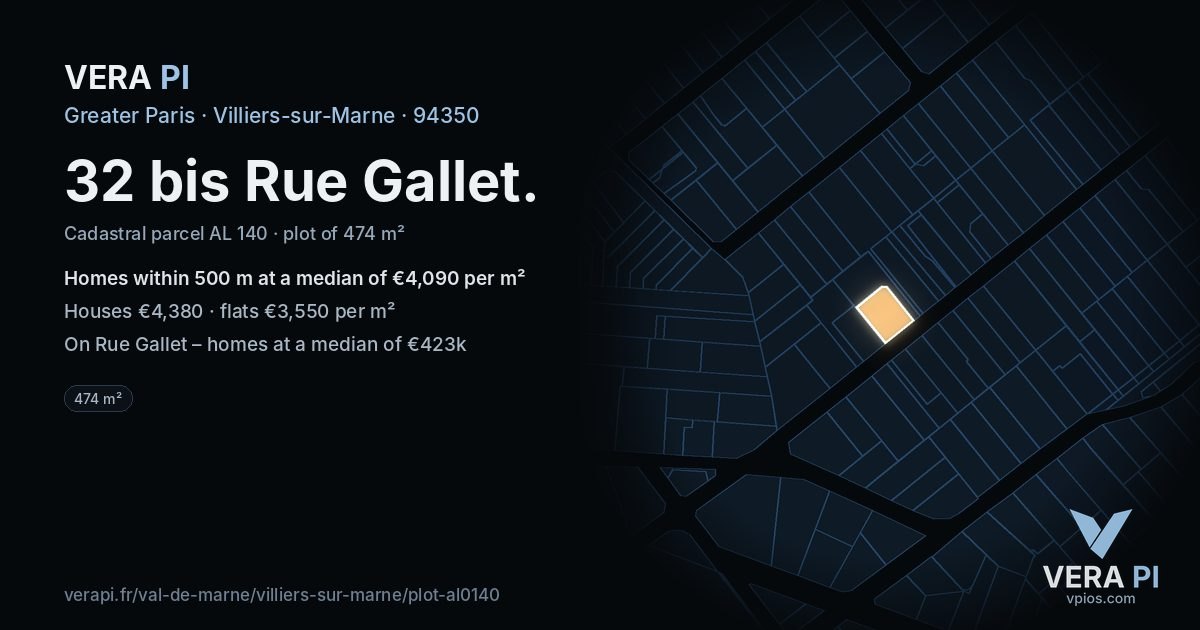 32 bis Rue Gallet, Villiers-sur-Marne at night – the plot lit, the parcels around coloured by the prices near them
