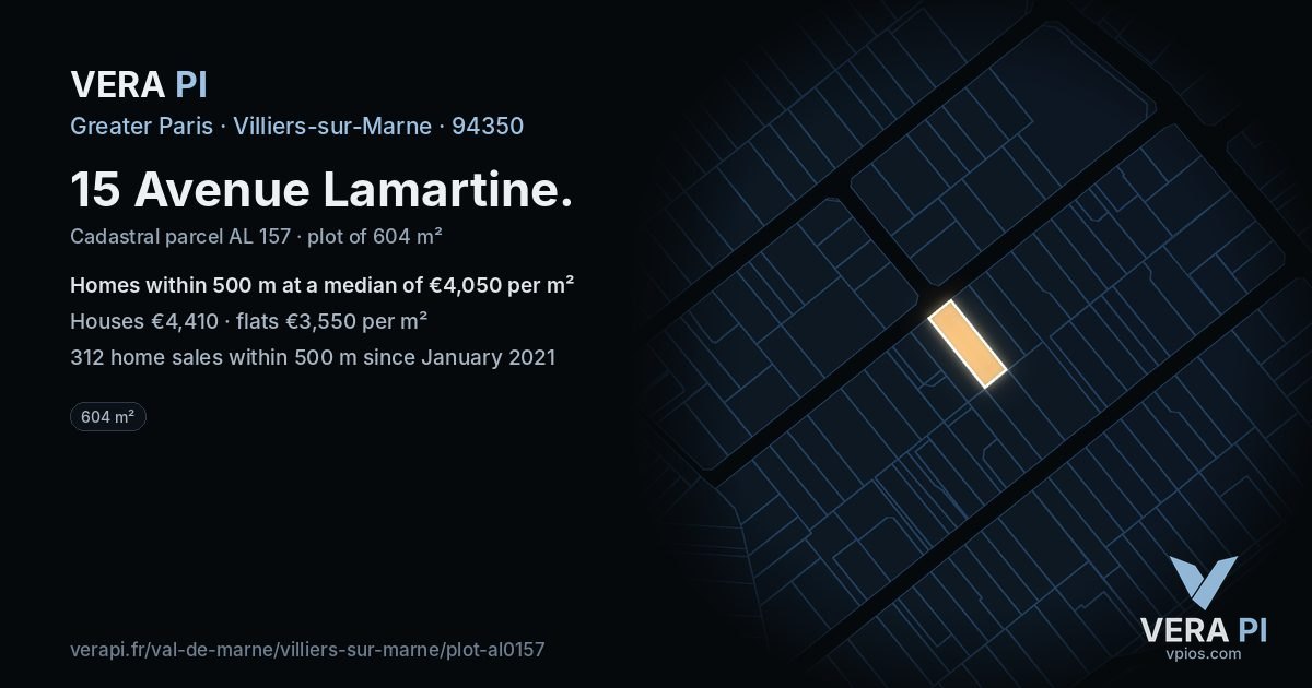 15 Avenue Lamartine, Villiers-sur-Marne at night – the plot lit, the parcels around coloured by the prices near them
