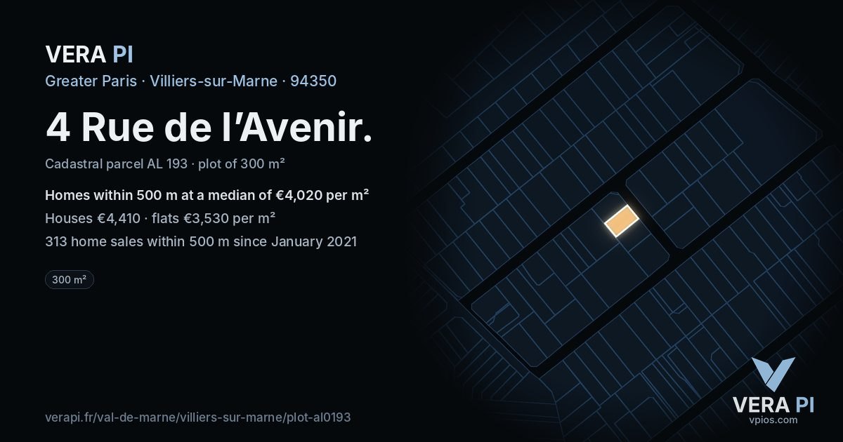 4 Rue de l’Avenir, Villiers-sur-Marne at night – the plot lit, the parcels around coloured by the prices near them