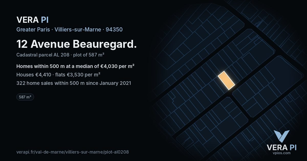 12 Avenue Beauregard, Villiers-sur-Marne at night – the plot lit, the parcels around coloured by the prices near them
