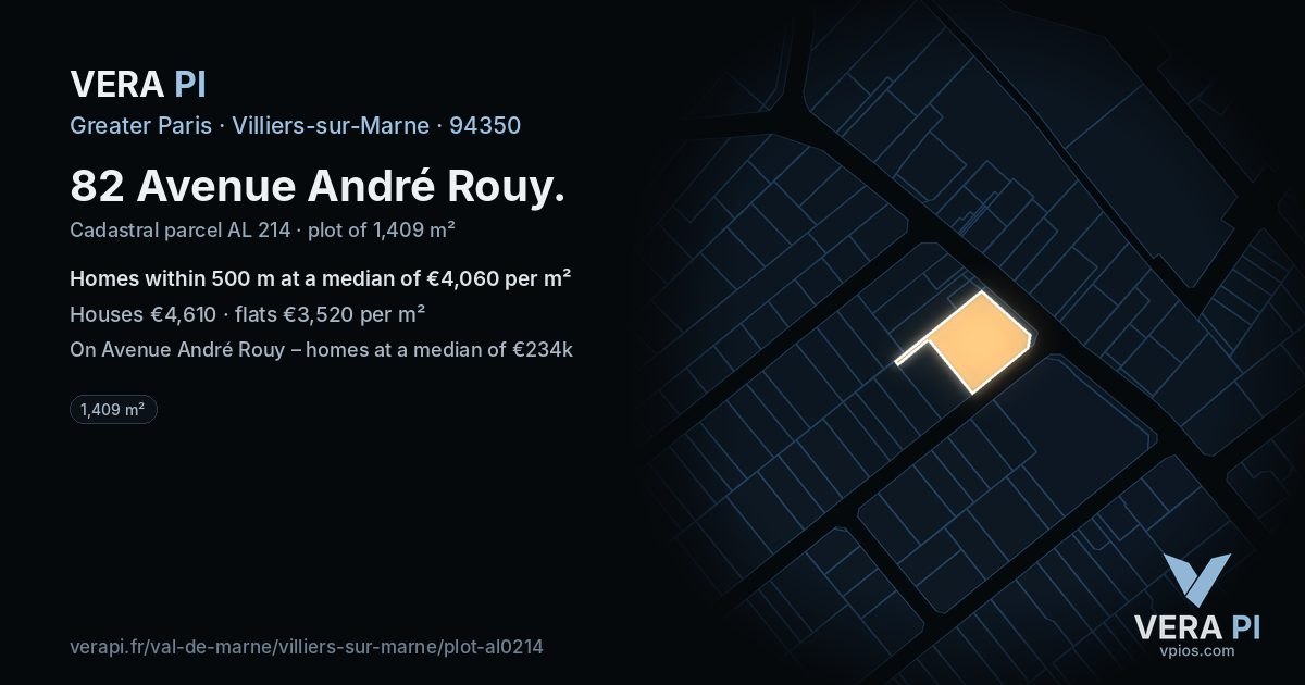 82 Avenue André Rouy, Villiers-sur-Marne at night – the plot lit, the parcels around coloured by the prices near them