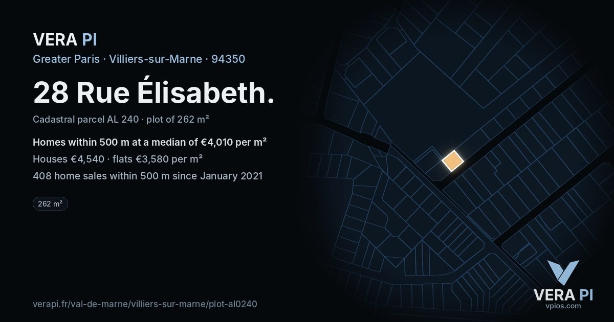 28 Rue Élisabeth, Villiers-sur-Marne at night – the plot lit, the parcels around coloured by the prices near them