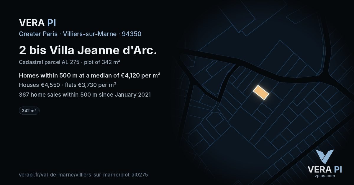 2 bis Villa Jeanne d'Arc, Villiers-sur-Marne at night – the plot lit, the parcels around coloured by the prices near them