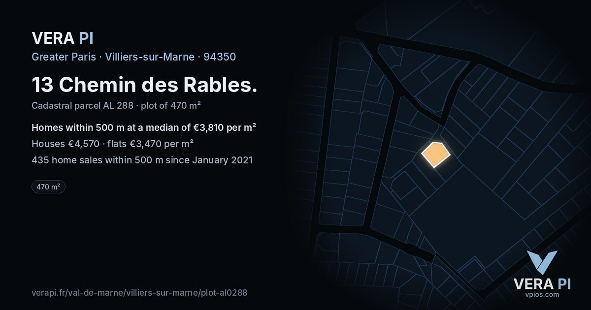 13 Chemin des Rables, Villiers-sur-Marne at night – the plot lit, the parcels around coloured by the prices near them