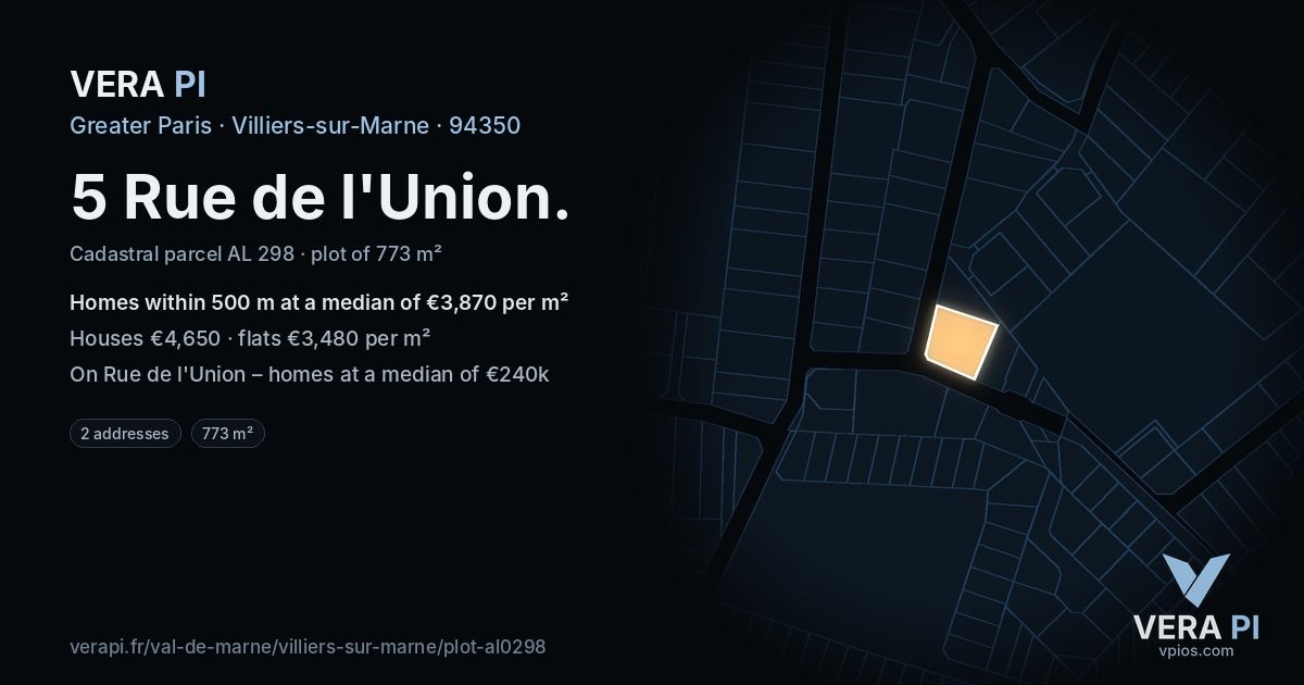 5 Rue de l'Union, Villiers-sur-Marne at night – the plot lit, the parcels around coloured by the prices near them