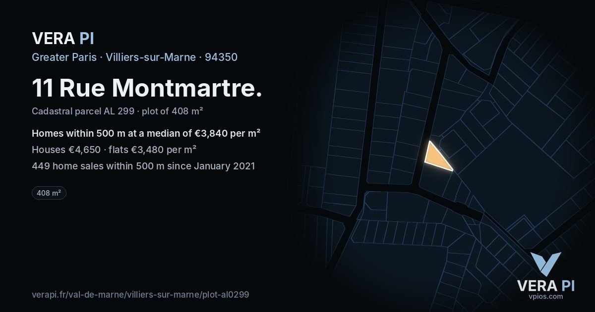 11 Rue Montmartre, Villiers-sur-Marne at night – the plot lit, the parcels around coloured by the prices near them
