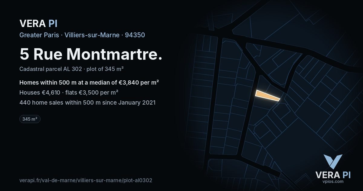 5 Rue Montmartre, Villiers-sur-Marne at night – the plot lit, the parcels around coloured by the prices near them