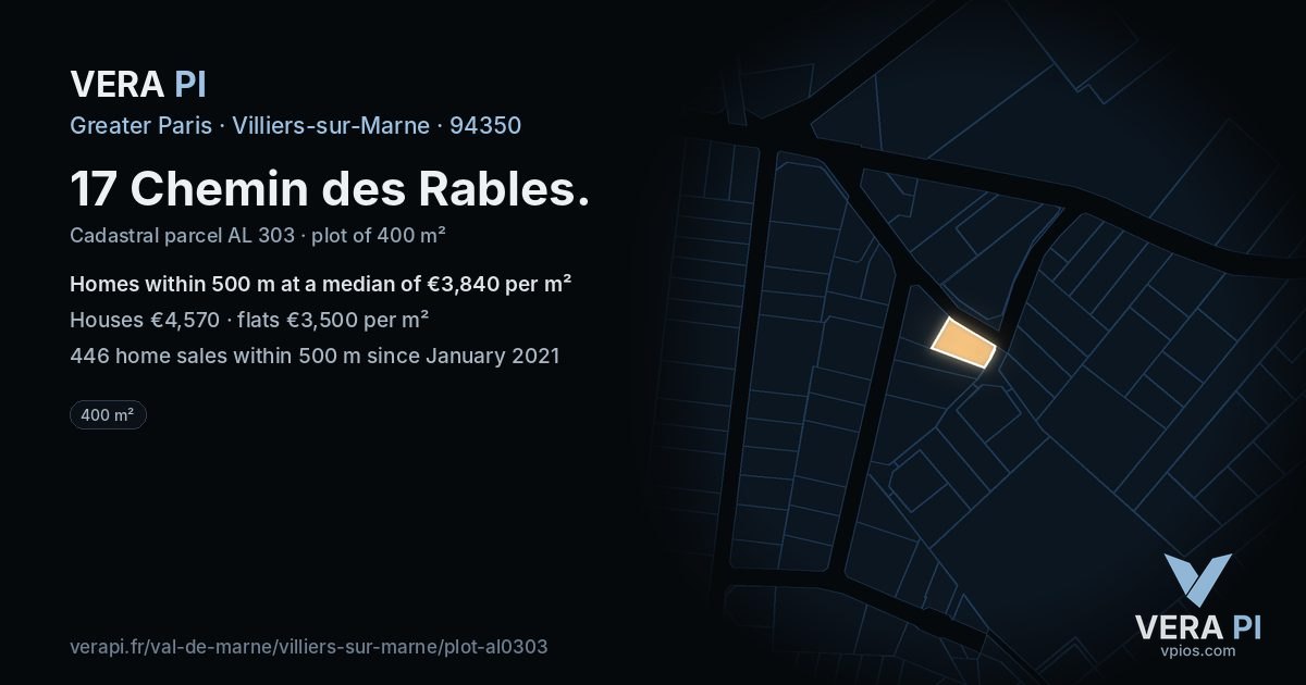 17 Chemin des Rables, Villiers-sur-Marne at night – the plot lit, the parcels around coloured by the prices near them