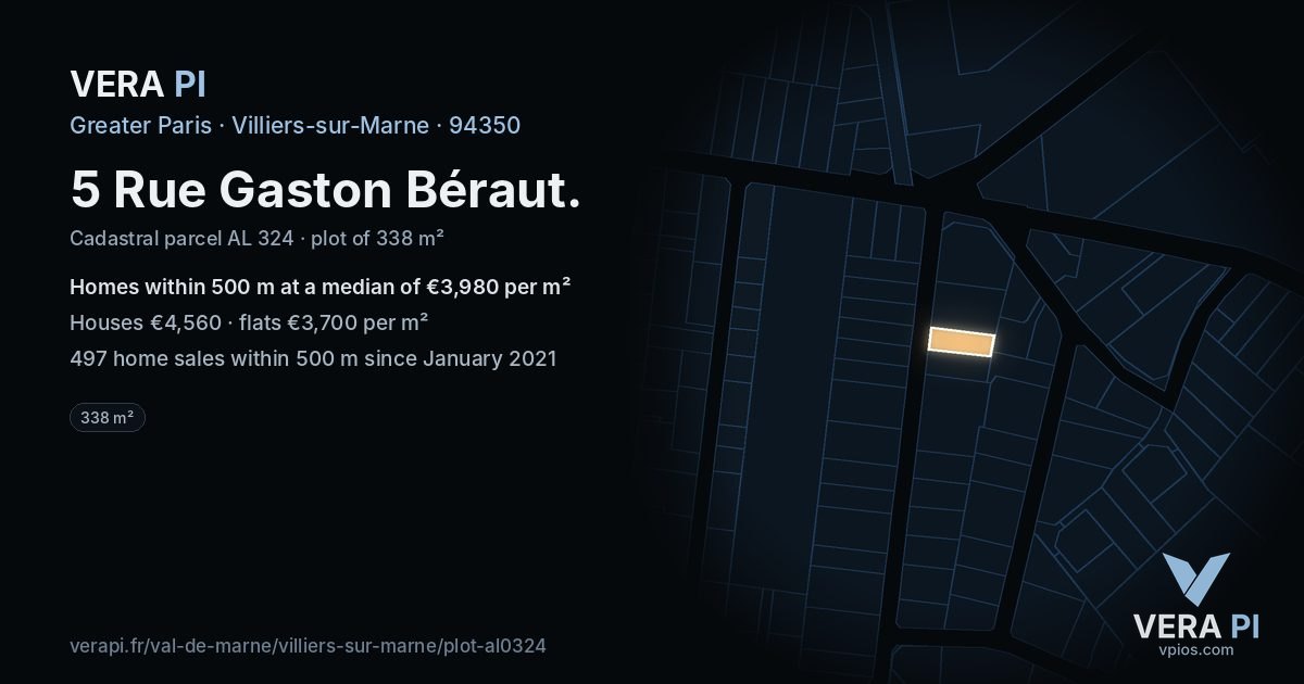 5 Rue Gaston Béraut, Villiers-sur-Marne at night – the plot lit, the parcels around coloured by the prices near them