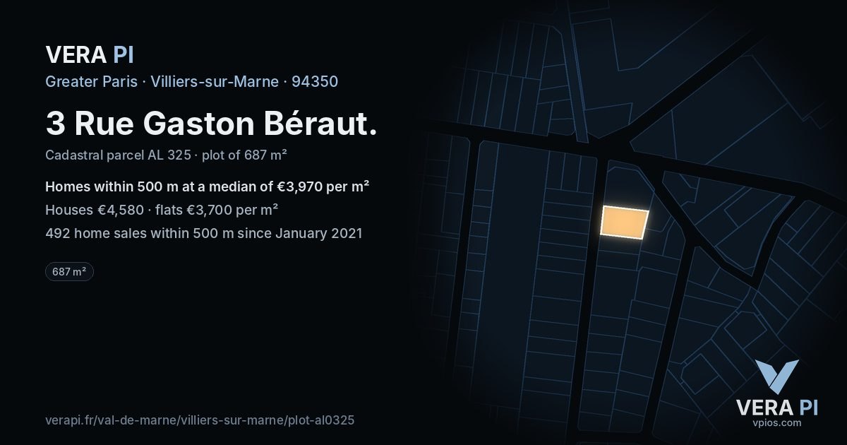 3 Rue Gaston Béraut, Villiers-sur-Marne at night – the plot lit, the parcels around coloured by the prices near them