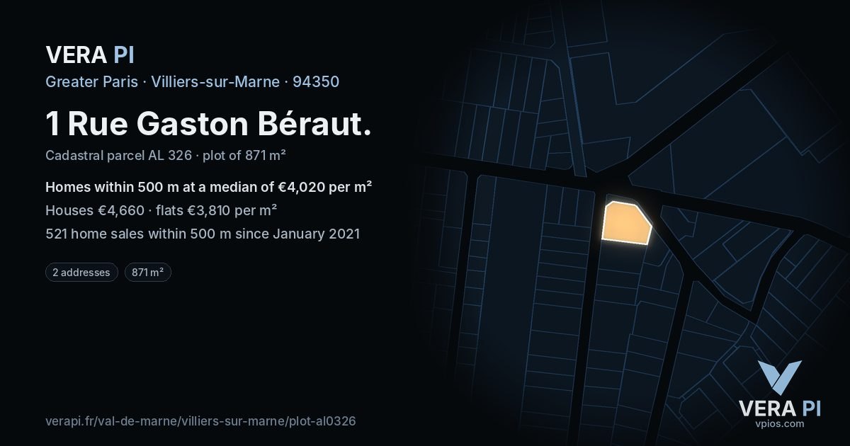 1 Rue Gaston Béraut, Villiers-sur-Marne at night – the plot lit, the parcels around coloured by the prices near them