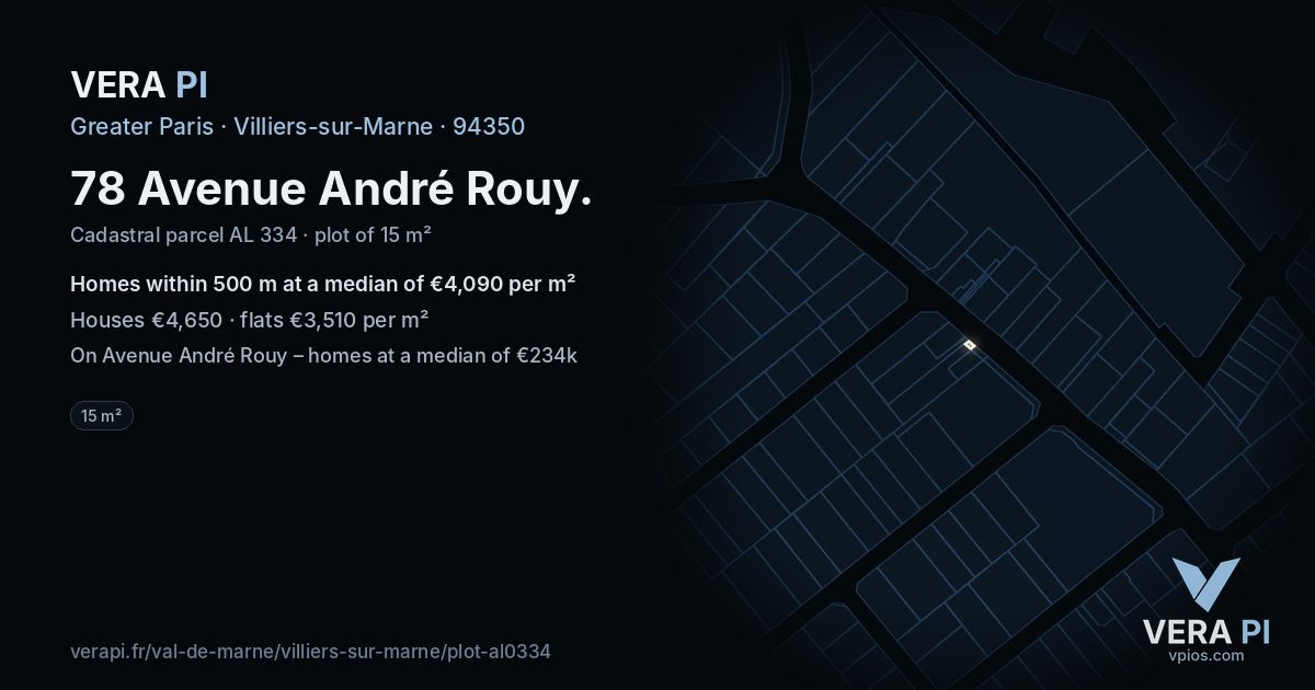 78 Avenue André Rouy, Villiers-sur-Marne at night – the plot lit, the parcels around coloured by the prices near them
