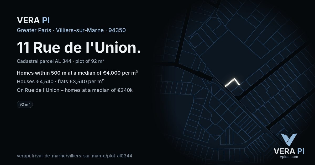 11 Rue de l'Union, Villiers-sur-Marne at night – the plot lit, the parcels around coloured by the prices near them