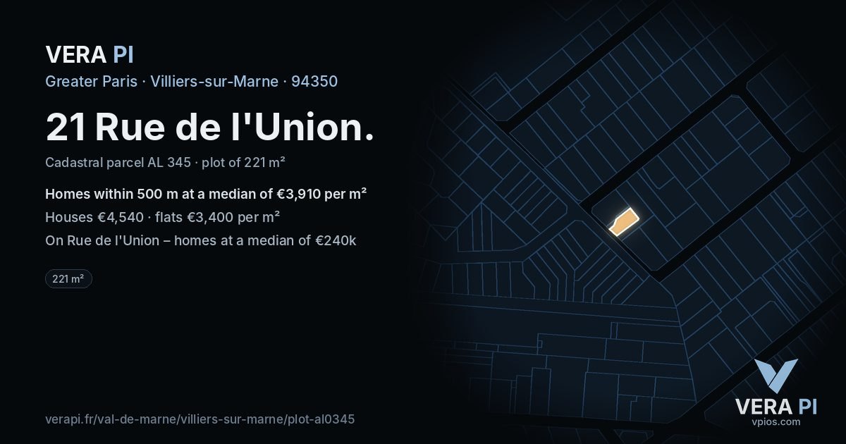 21 Rue de l'Union, Villiers-sur-Marne at night – the plot lit, the parcels around coloured by the prices near them