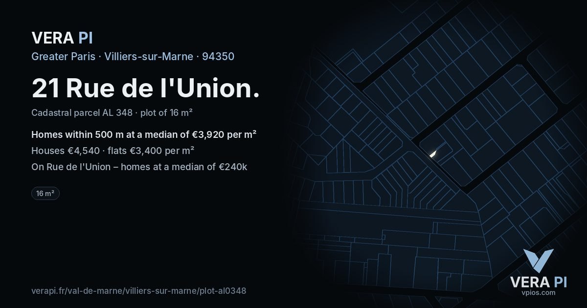 21 Rue de l'Union, Villiers-sur-Marne at night – the plot lit, the parcels around coloured by the prices near them