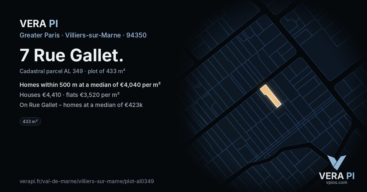 7 Rue Gallet, Villiers-sur-Marne at night – the plot lit, the parcels around coloured by the prices near them